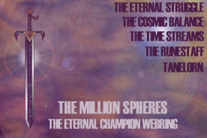 The Millions Spheres: The Eternal Champion Webring!